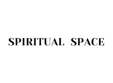 SPIRITUAL SPACE