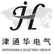 津通华电气;JINTONGHUA ELECTRIC GROUP