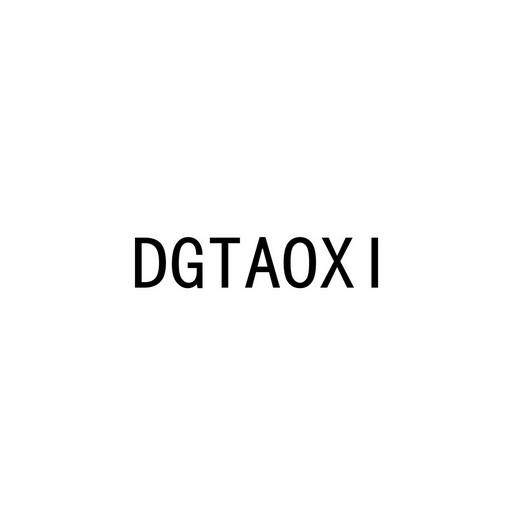 DGTAOXI;DGTAOXI