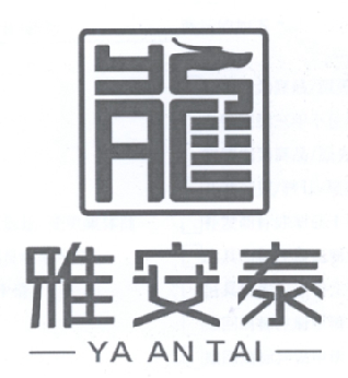 雅安泰 龙;YAANTAI;YA