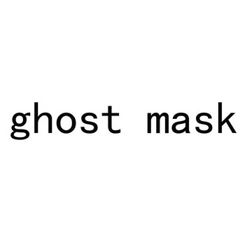 GHOST MASK;GHOSTMASK