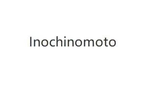 INOCHINOMOTO