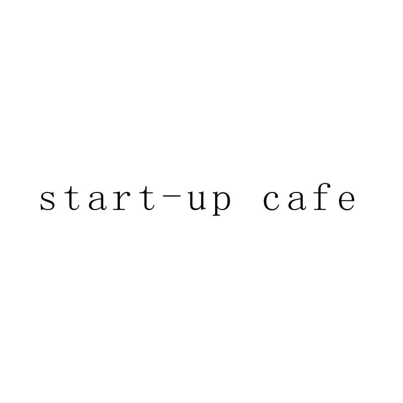 START-UP CAFE;STARTUP CAFE