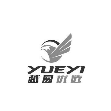 越逸优选;YUEYI