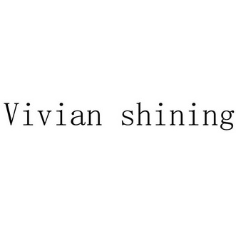 VIVIAN SHINING