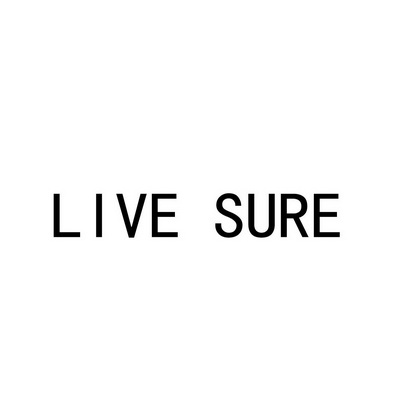 LIVE SURE;LIVESURE