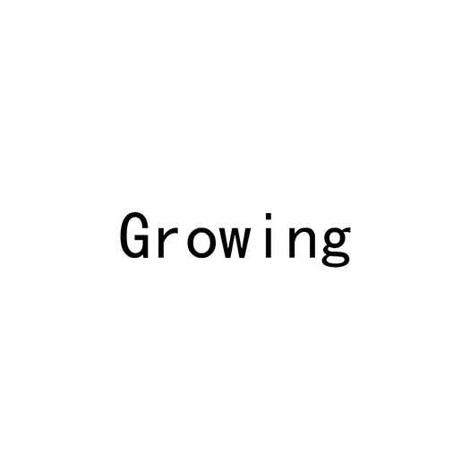 ;GROWING