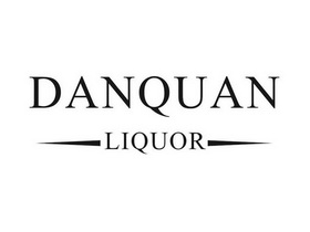 DANQUAN LIQUOR;DANQUAN LIQUOR