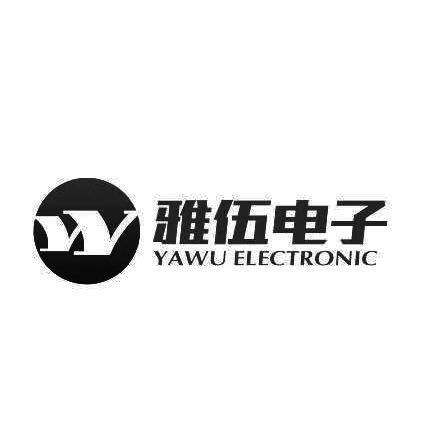 雅伍电子;YAWU ELECTRONIC