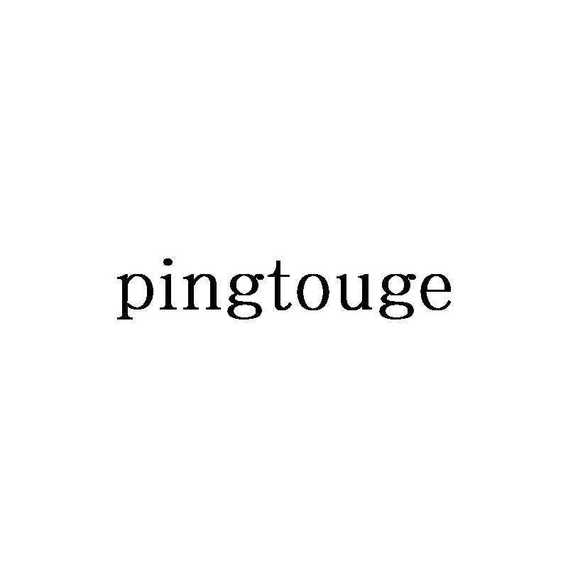 ;PINGTOUGE