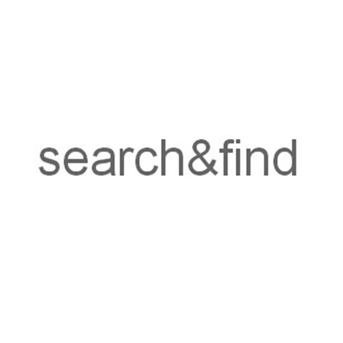 SEARCH&FIND;SEARCH&FIND