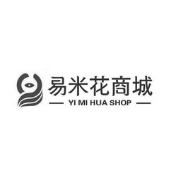 易米花商城 -YI MI HUA SHOP-;YI MI HUA SHOP