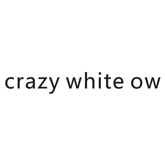 CRAZY WHITE OW