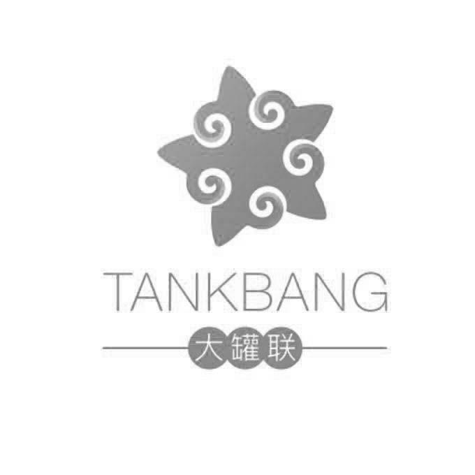 TANKBANG 大罐联;TANKBANG