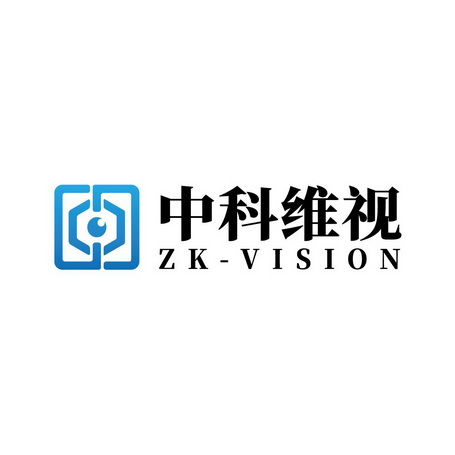 中科维视;ZK VISION