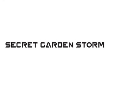 SECRET GARDEN STORM;SECRET GARDEN STORM