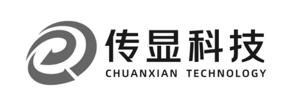 传显科技;CHUANXIAN TECHNOLOGY