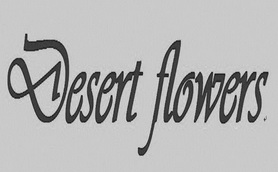 DESERT FLOWERS