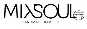 ;MISOUL HANDMADE IN KOFU