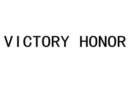 VICTORY HONOR;VICTORY HONOR