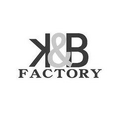 K&B  FACTORY;KB FACTORY