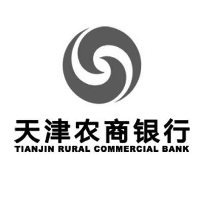 天津农商银行 TIANJIN RURAL COMMERCIAL BANK;TIANJIN RURAL COMMERCIAL BANK