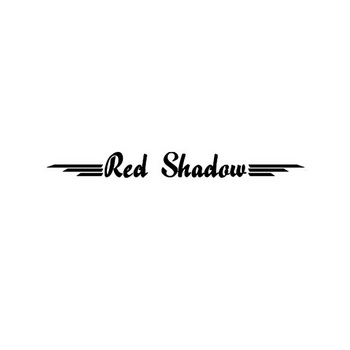 RED SHADOW;RED SHADOW