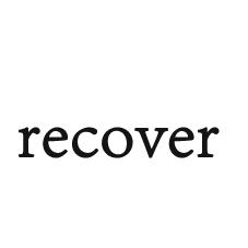 RECOVER;RECOVER