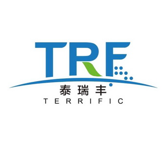 泰瑞丰 TRF TERRIFIC;TRFTERRIFIC