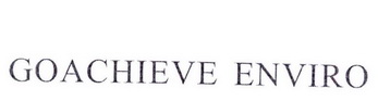 GOACHIEVE ENVIRO;GOACHIEVEENVIRO