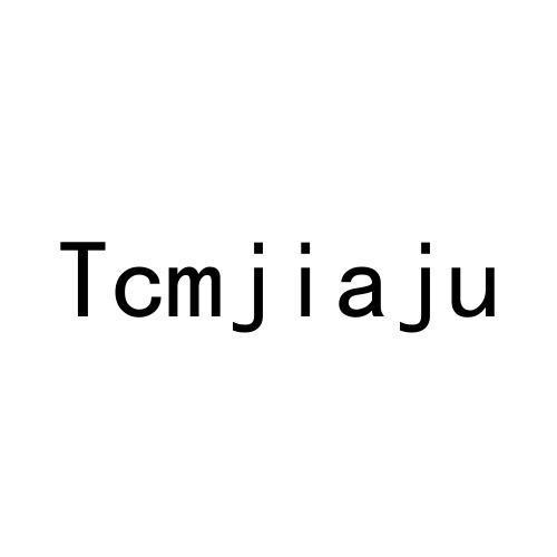 TCMJIAJU;TCMJIAJU