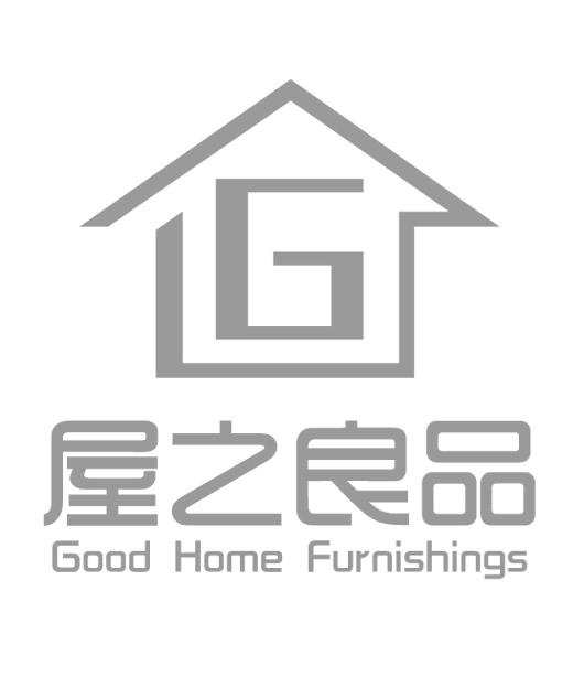 屋之良品 GOOD HOME FURNISHINGS G;GOOD HOME FURNISHINGS G