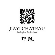 甲邑 JIAYI CHATEAU ECOLOGICAL AGRICULTURE;JIAYI CHATEAU ECOLOGICAL AGRICULTURE