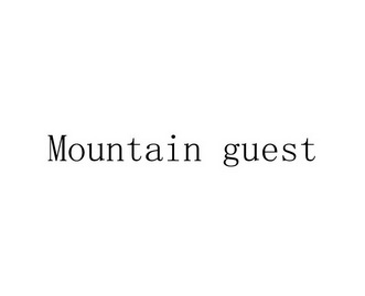 MOUNTAIN GUEST;MOUNTAINGUEST