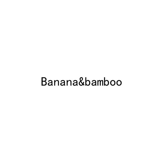 ;BANANABAMBOO