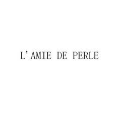 L’AMIE DE PERLE;LAMIE DE PERLE