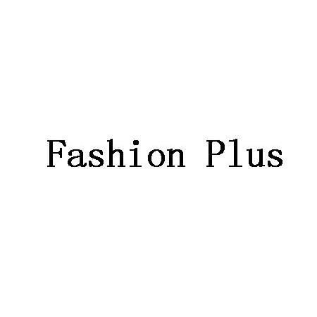 FASHION PLUS;FASHION PLUS