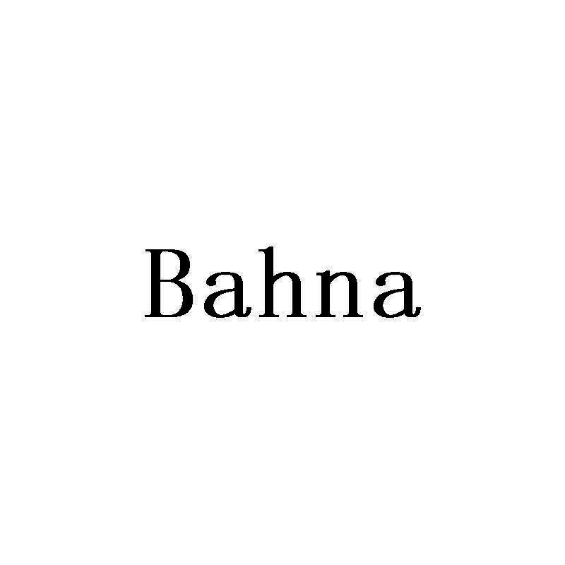 BAHNA;BAHNA