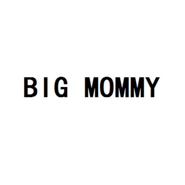 BIG MOMMY;BIG MOMMY