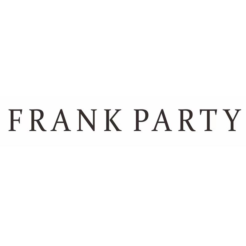 FRANK PARTY;FRANKPARTY