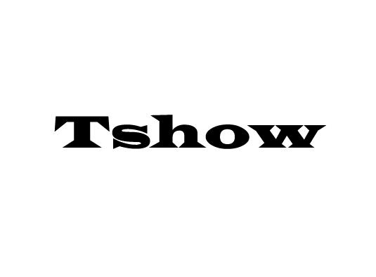 TSHOW;TSHOW