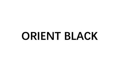 ORIENT BLACK;ORIENT BLACK