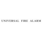 UNIVERSAL FIRE ALARM;UNIVERSAL FIRE ALARM