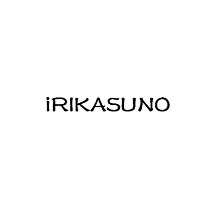 IRIKASUNO;IRIKASUNO