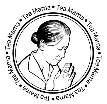 TEA MAMA;TEA MAMA