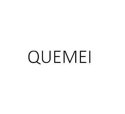 QUEMEI;QUEMEI