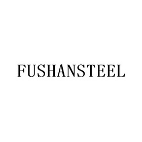 FUSHANSTEEL;FUSHANSTEEL