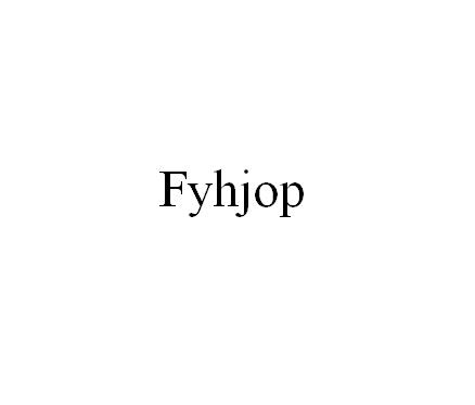 FYHJOP;FYHJOP