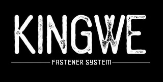 KINGWE FASTENER SYSTEM;KINGWE FASTENER SYSTEM