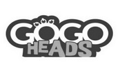 GOGO HEADS;GOGO HEADS